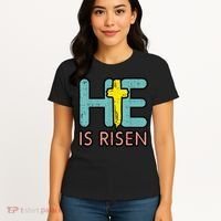 Easter HE Is Risen Jesus Resurrection Christian Women's T-Shirt thumb 4