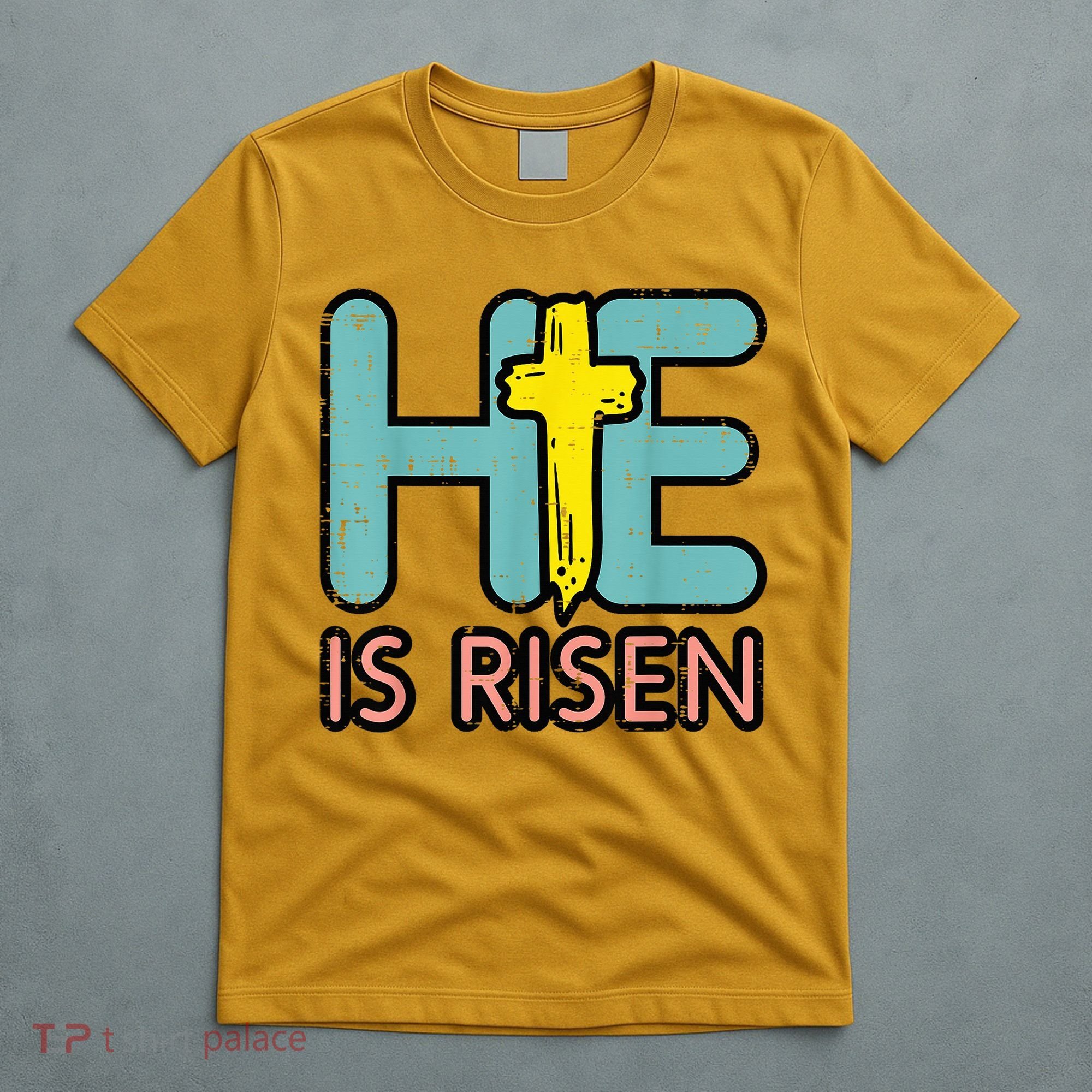 Easter HE Is Risen Jesus Resurrection Christian T-Shirt