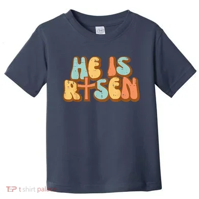 Easter He Is Risen Retro Resurrection Groovy Toddler T-Shirt
