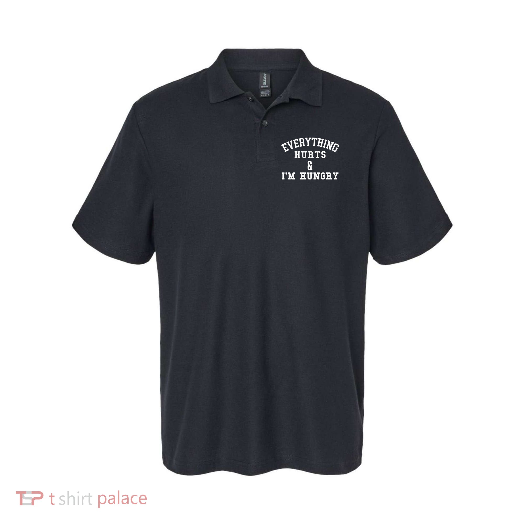 Everything Hurts & I'm Hungry Running Marathon Runner Polo