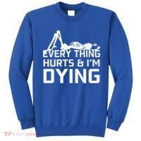 Everything Hurts & Im Dying Workout Funny Skeleton Sweatshirt thumb 0