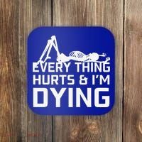 Everything Hurts & Im Dying Workout Funny Skeleton Coaster thumb 0