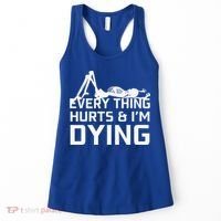 Everything Hurts & Im Dying Workout Funny Skeleton Women's Tank Top thumb 0