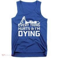 Everything Hurts & Im Dying Workout Funny Skeleton Tank Top thumb 0