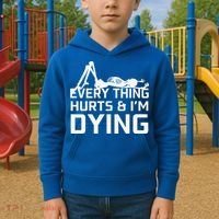 Everything Hurts & Im Dying Workout Funny Skeleton Kids Hoodie thumb 2