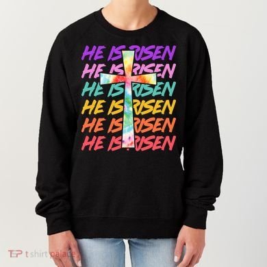 Easter He Is Risen Tie Dye Cross Women's Sweatshirt