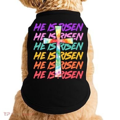 Easter He Is Risen Tie Dye Cross Doggie Tank
