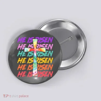 Easter He Is Risen Tie Dye Cross Button