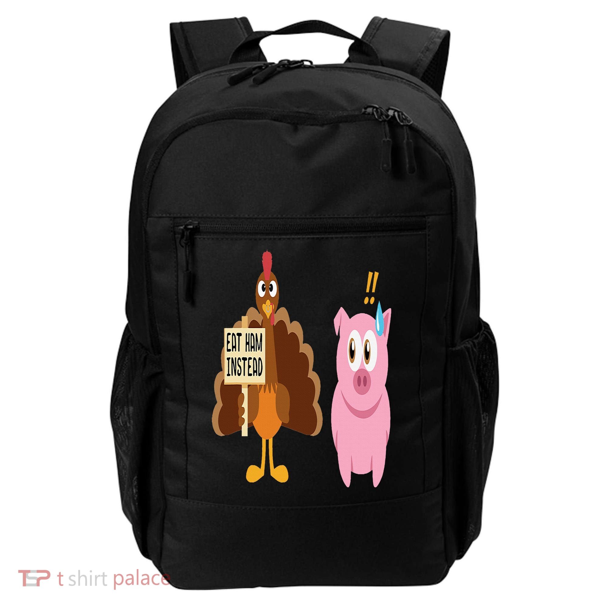 Eat Ham Instead Turkey and Pig Funny Thanksgiving Gift Backpack