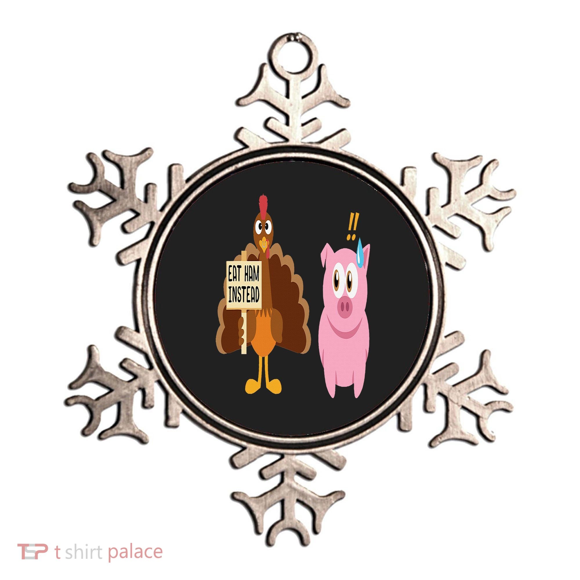 Eat Ham Instead Turkey and Pig Funny Thanksgiving Gift Ornament