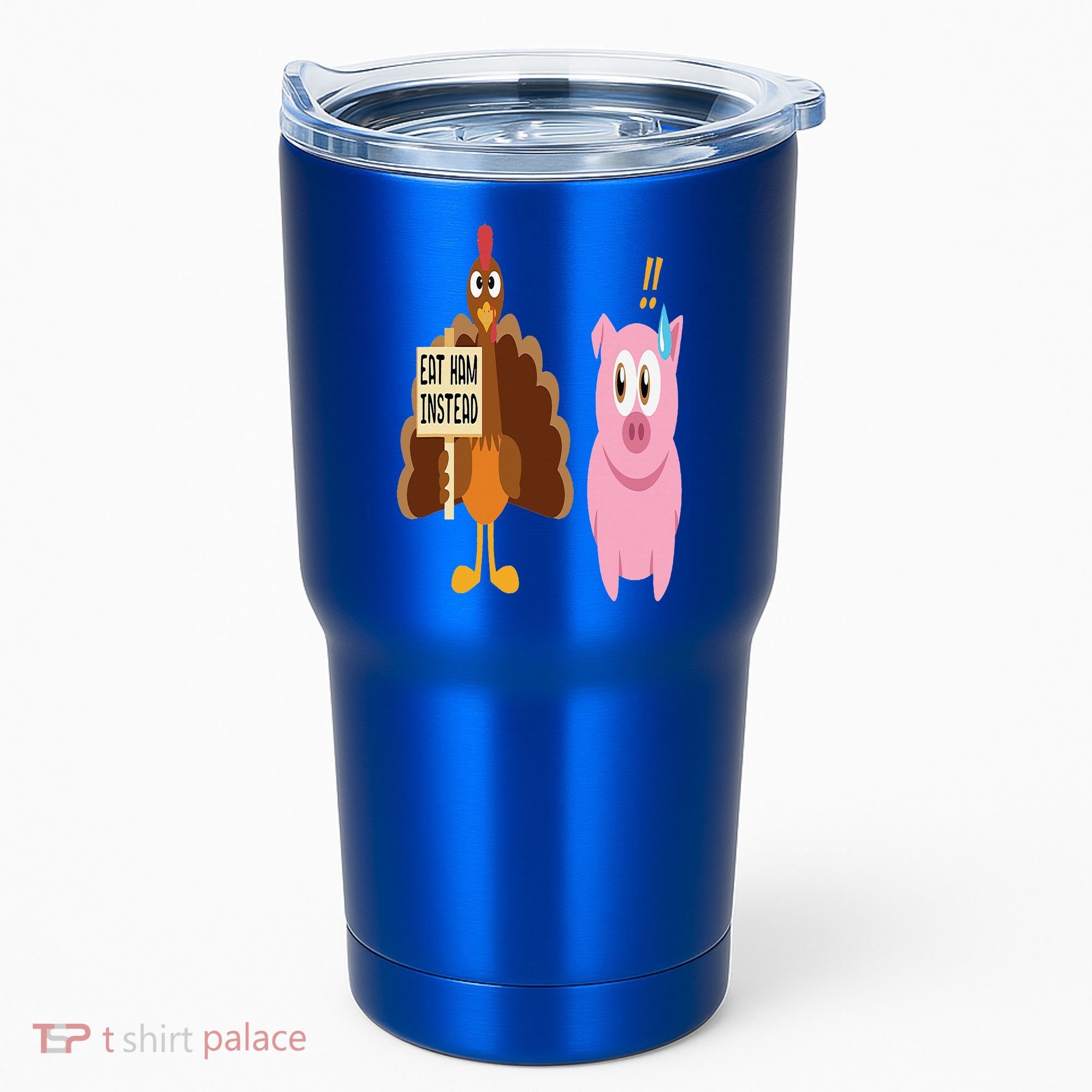 Eat Ham Instead Turkey and Pig Funny Thanksgiving Gift Tumbler