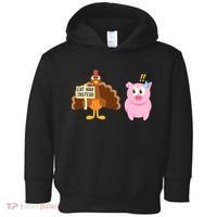 Eat Ham Instead Turkey And Pig Funny Thanksgiving Toddler Hoodie thumb 0