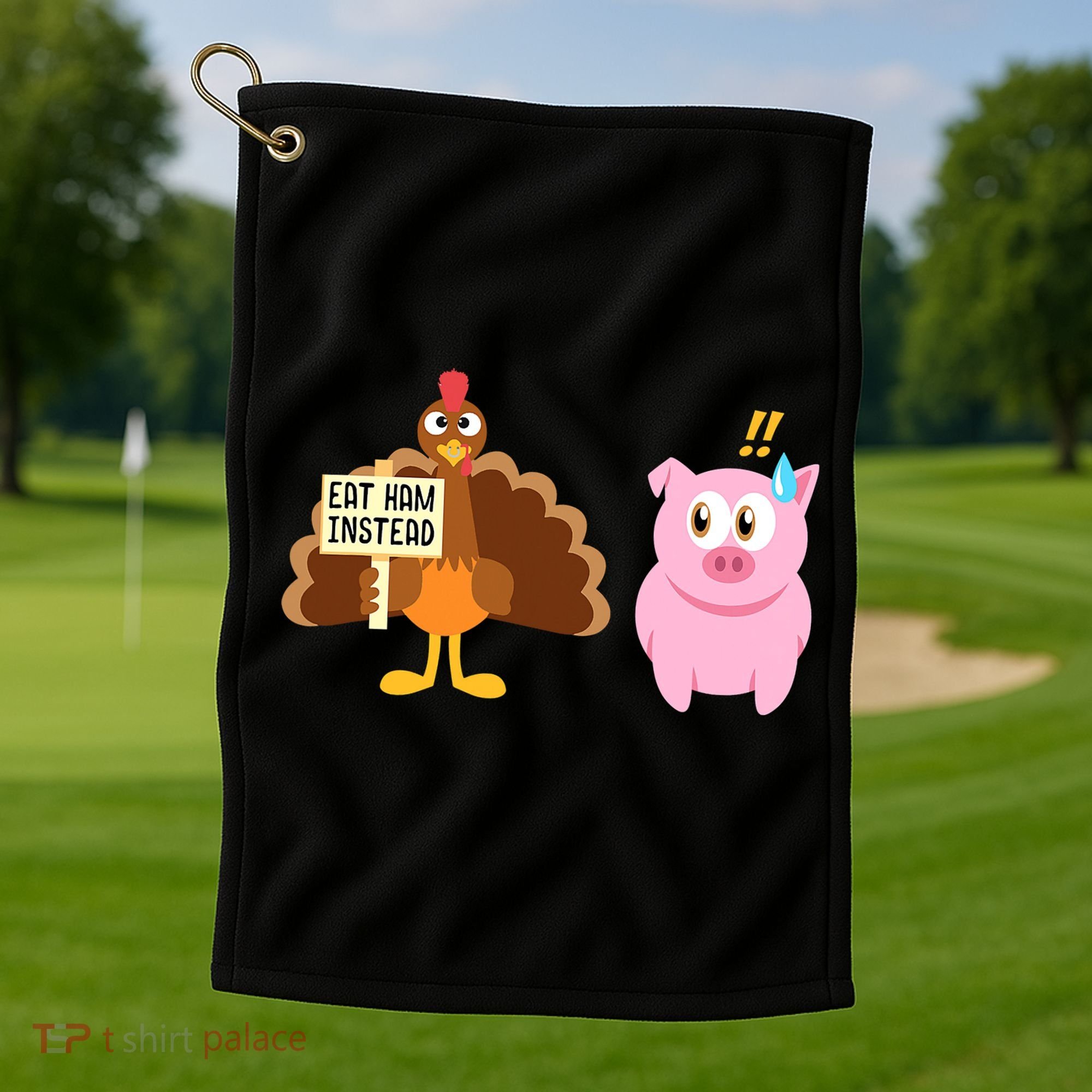 Eat Ham Instead Turkey And Pig Funny Thanksgiving Golf Towel