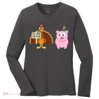 Eat Ham Instead Turkey And Pig Funny Thanksgiving Women's Long Sleeve Shirt thumb 0
