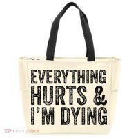 Everything Hurts & Im Dying Workout Exercise Fitness Tote Bag thumb 0