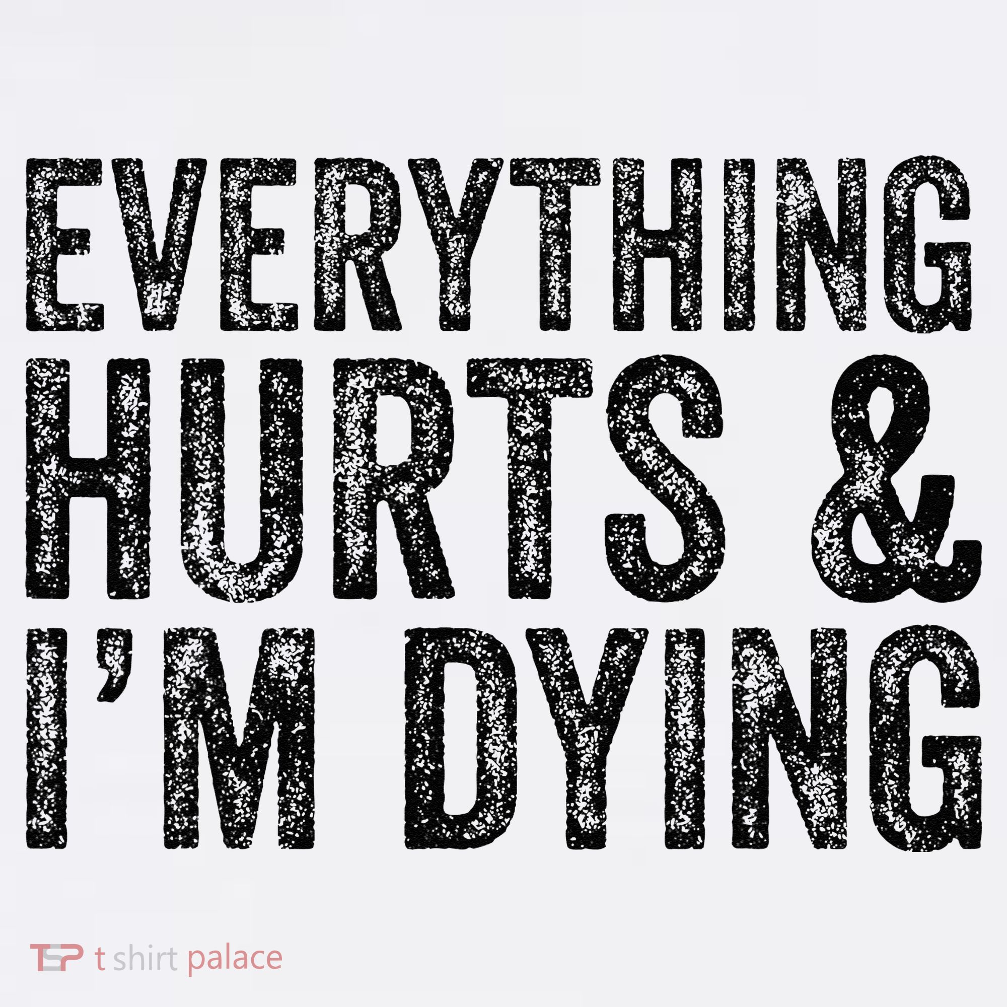 Everything Hurts & Im Dying Workout Exercise Fitness Mousepad