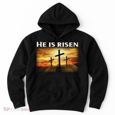 Easter He Is Risen Christian Hoodie