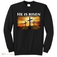 Easter He Is Risen Christian Sweatshirt thumb 0