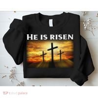 Easter He Is Risen Christian Sweatshirt thumb 2