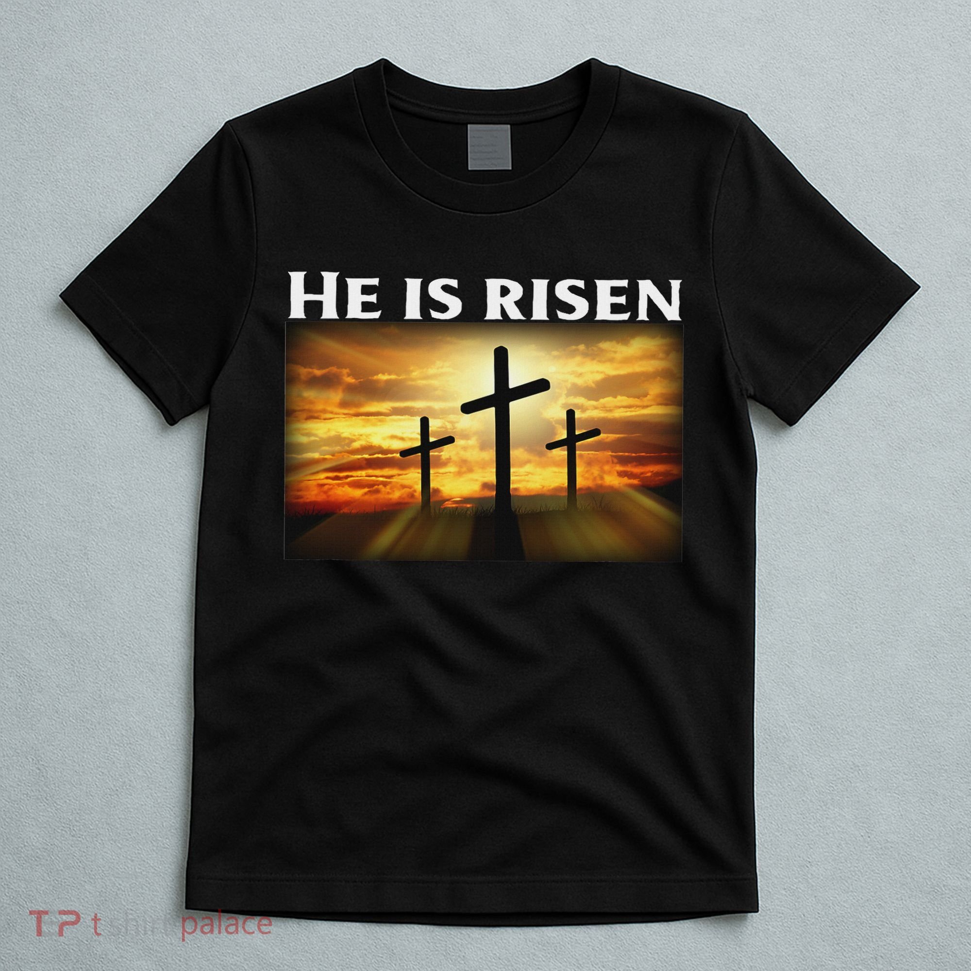 Easter He Is Risen Christian T-Shirt