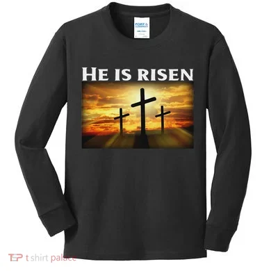 Easter He Is Risen Christian Kids Long Sleeve Shirt