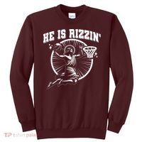 Easter He Is Rizzin Jesus Basketball Sweatshirt thumb 0