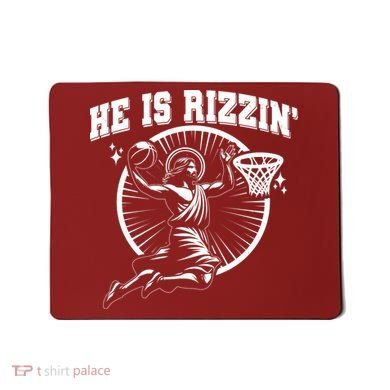 Easter He Is Rizzin Jesus Basketball Mousepad
