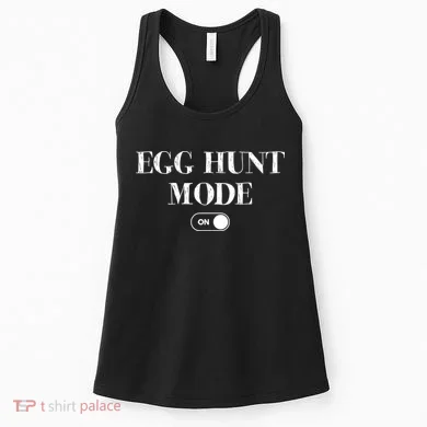 Egg Hunt Mode On Funny Easter Women's Tank Top