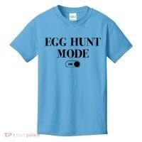 Egg Hunt Mode On Funny Easter Kids T-Shirt thumb 0