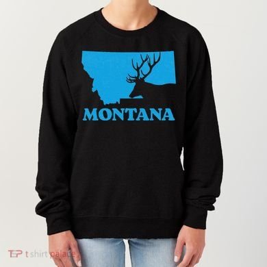 Elk Hunting Montana Deer Elk Hunter Mt State Women's Sweatshirt