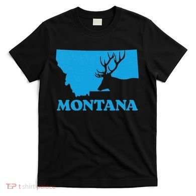 Elk Hunting Montana Deer Elk Hunter Mt State T-Shirt