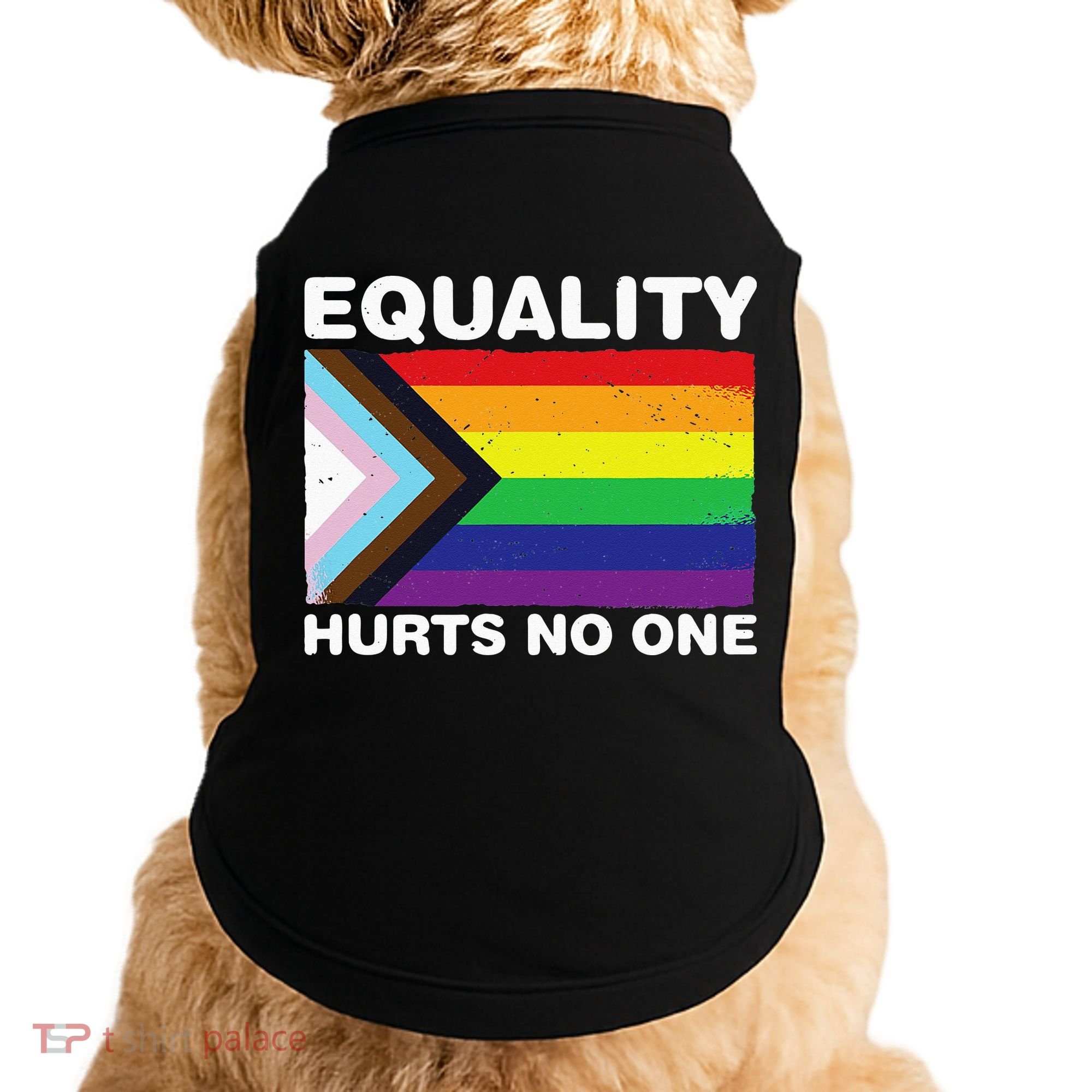 Equality Hurts No One Inclusive Progress Pride Flag Doggie Tank