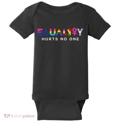 Equality Hurts No One LGBT Black Disabled  Right Kind Baby Bodysuit