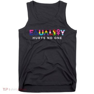 Equality Hurts No One LGBT Black Disabled  Right Kind Tank Top