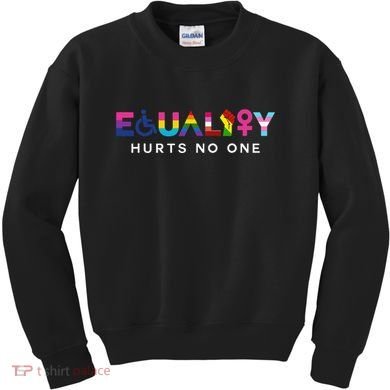 Equality Hurts No One LGBT Black Disabled  Right Kind Kids Sweatshirt