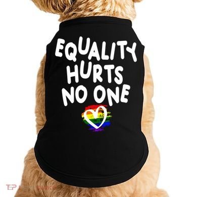 Equality Hurts No One Doggie Tank