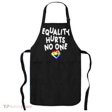 Equality Hurts No One Apron