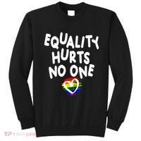 Equality Hurts No One Sweatshirt thumb 0