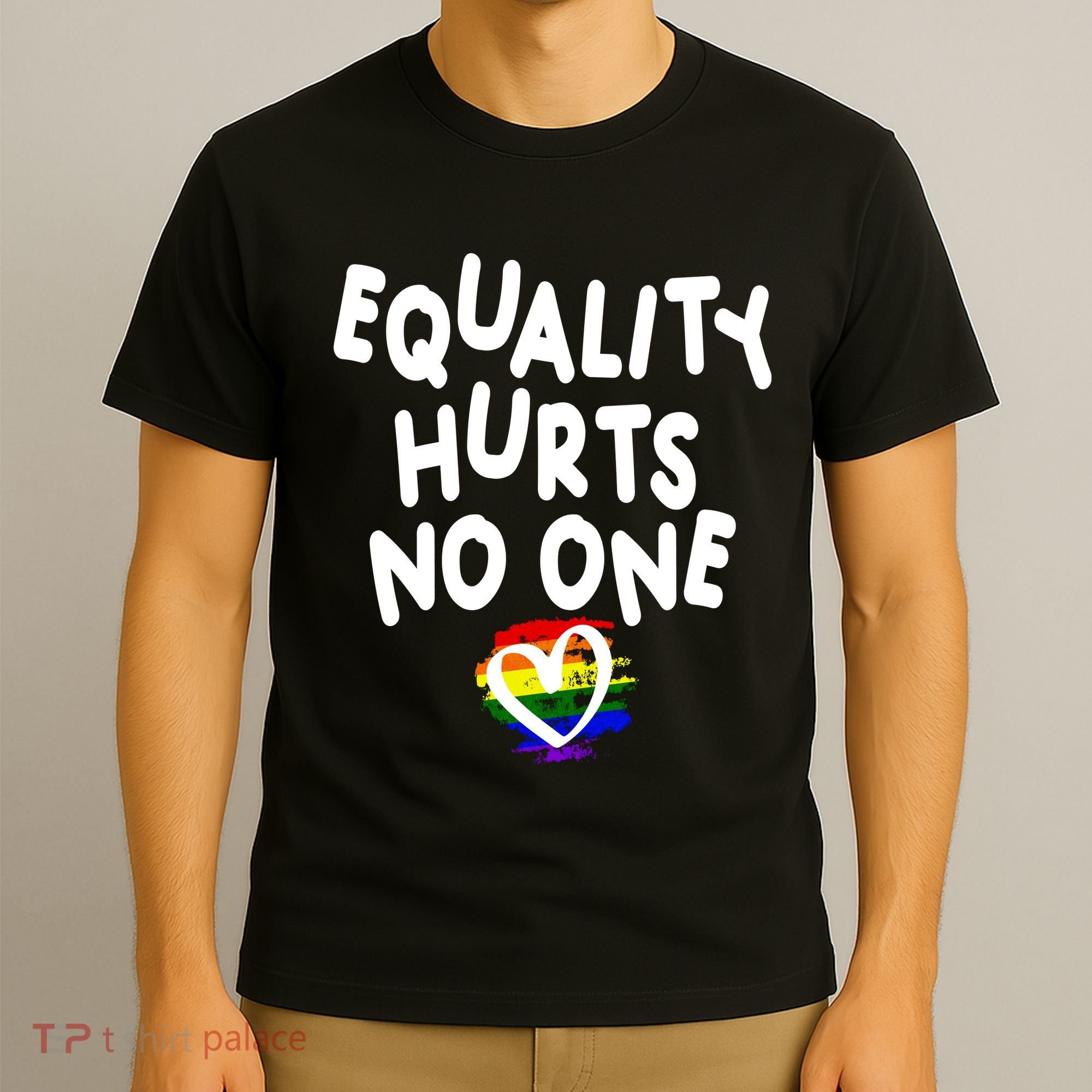 Equality Hurts No One T-Shirt