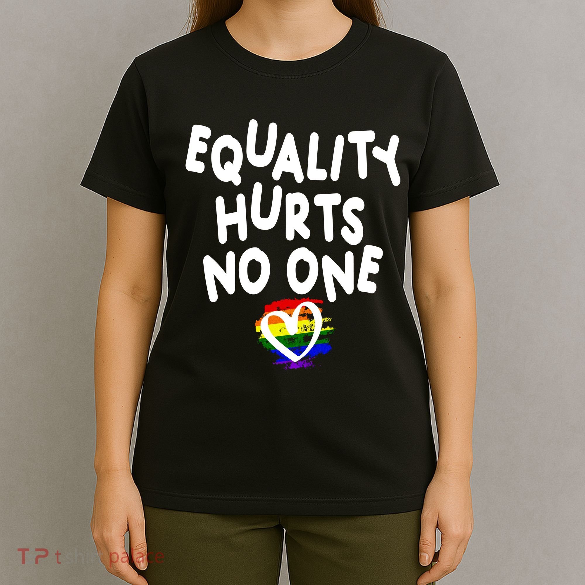 Equality Hurts No One T-Shirt