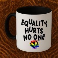 Equality Hurts No One Coffee Mug thumb 2