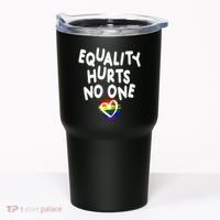 Equality Hurts No One Tumbler thumb 0