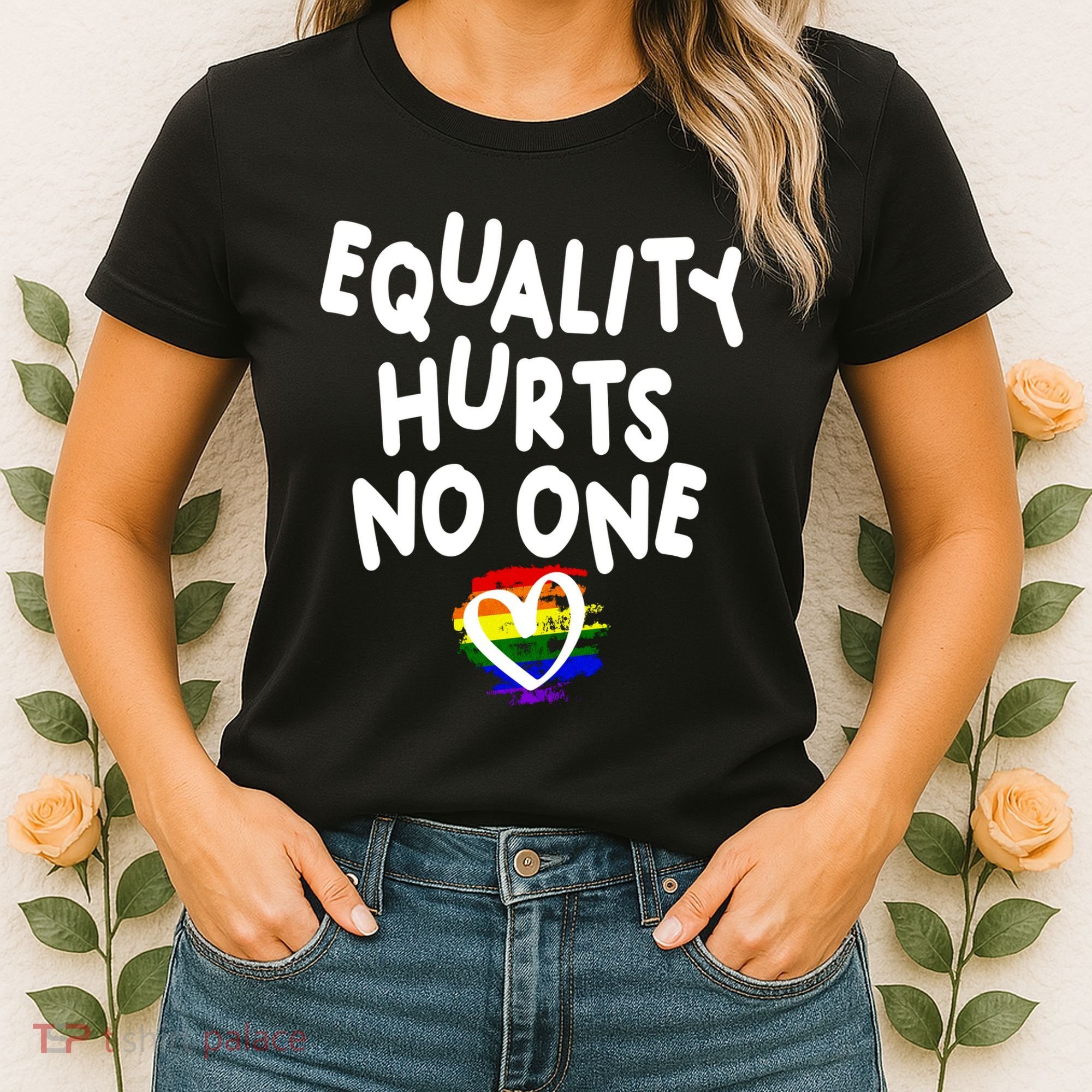 Equality Hurts No One Women's T-Shirt