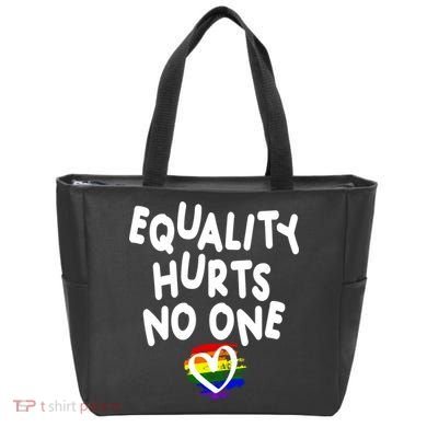 Equality Hurts No One Tote Bag