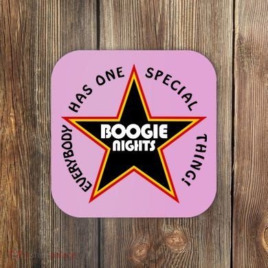 Everybody Has One Special Thing Boogie Nights Coaster
