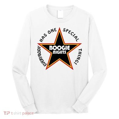 Everybody Has One Special Thing Boogie Nights Long Sleeve Shirt