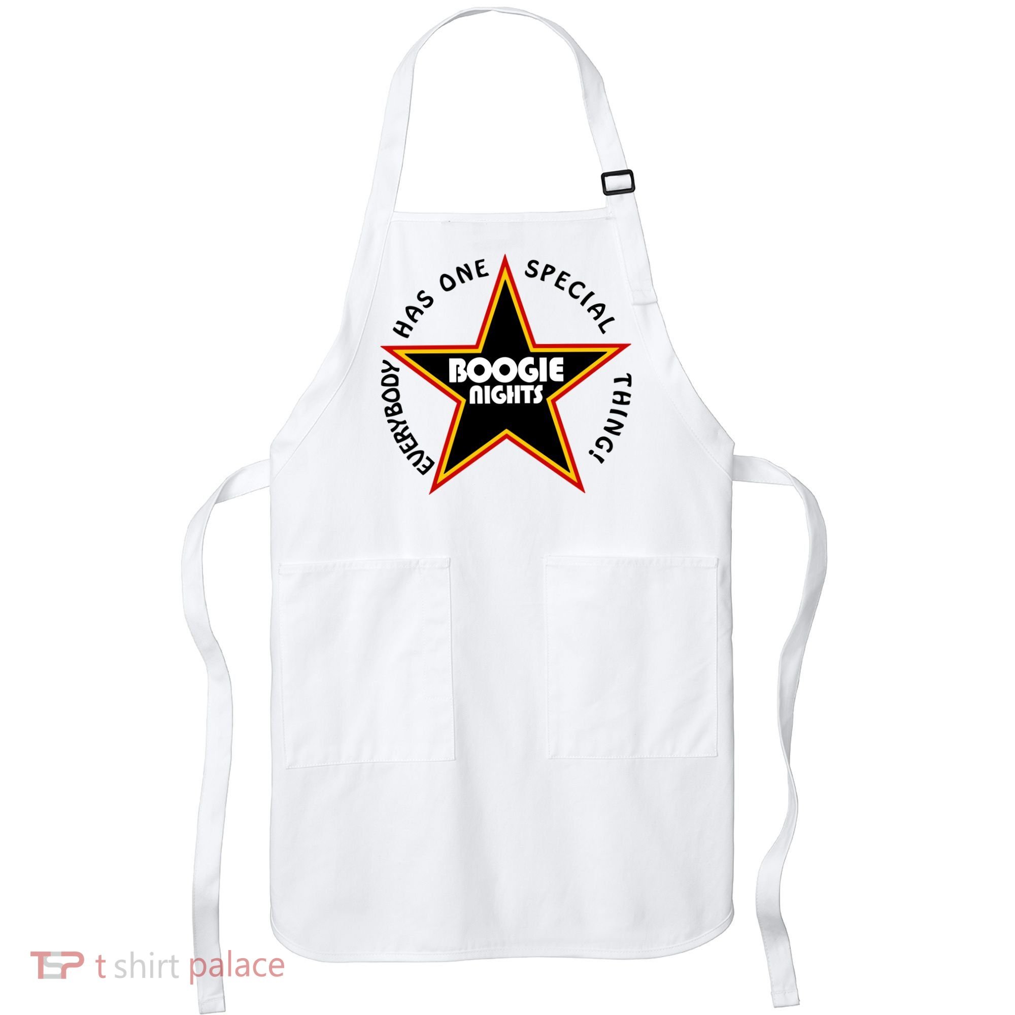 Everybody Has One Special Thing Boogie Nights Apron