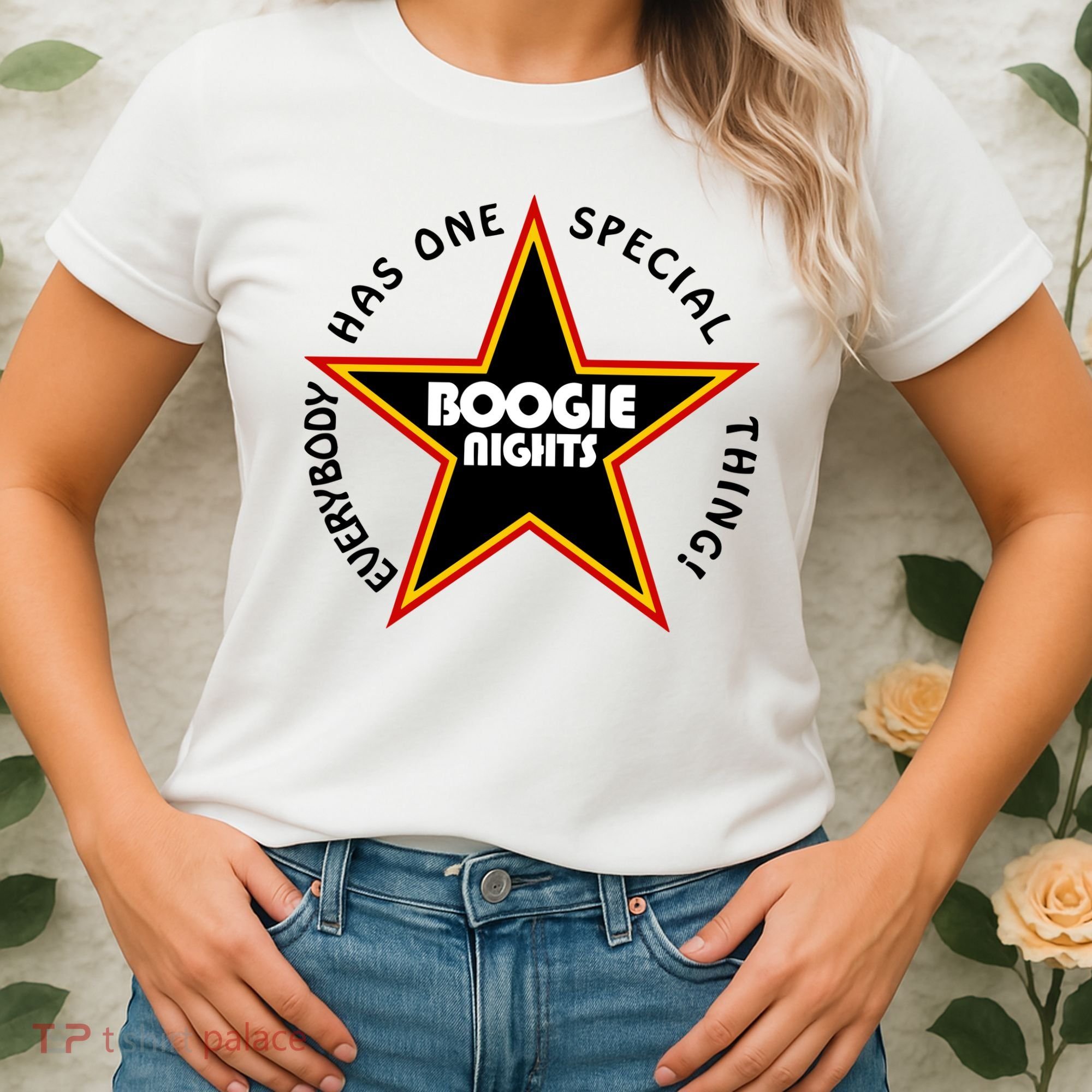 Everybody Has One Special Thing Boogie Nights Women's T-Shirt