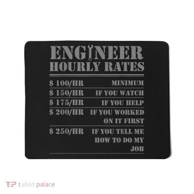 Engineer Hourly Rate Funny Engineering Mechanical Civil Gift Mousepad