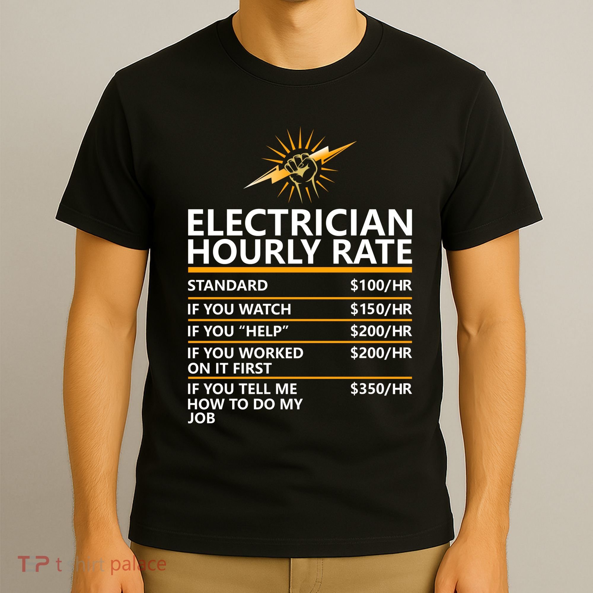 Electrician Hourly Rate Funny T-Shirt